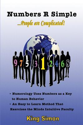 Numbers R Simple: People are Complicated - King Simon