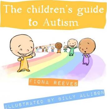 The Children's Guide To Autism - Billy Allison