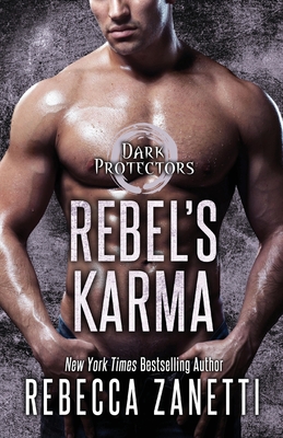 Rebel's Karma - Rebecca Zanetti