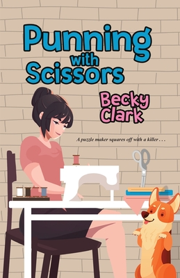 Punning with Scissors - Becky Clark