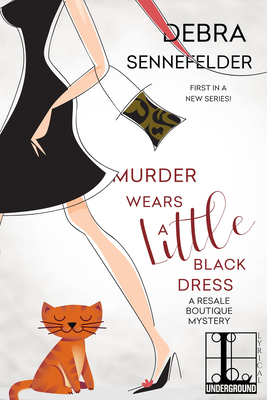 Murder Wears a Little Black Dress - Debra Sennefelder