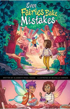 Poza produsului Even Fairies Bake Mistakes - Elizabeth Pagel-hogan