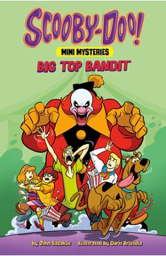 Coperta cărții 'Big Top Bandit - John Sazaklis'