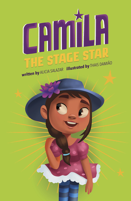 Camila the Stage Star - Alicia Salazar
