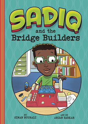 Sadiq and the Bridge Builders - Siman Nuurali