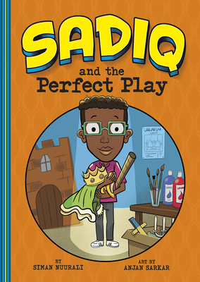 Sadiq and the Perfect Play - Siman Nuurali