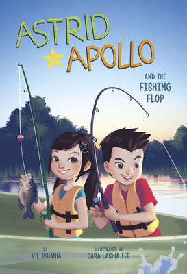 Astrid and Apollo and the Fishing Flop - V. T. Bidania