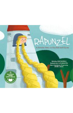 Coperta cărții 'Rapunzel: A Favorite Story in Rhythm and Rhyme [With Audio CD] - Steven C Music'