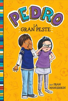 La Gran Peste = The Big Stink - Fran Manushkin