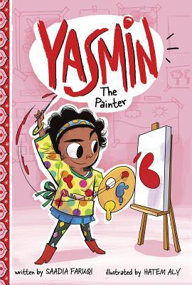 Yasmin the Painter - Saadia Faruqi
