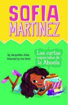 Coperta cărții 'Las Cartas Especiales de la Abuela = Abuela's Special Letter - Jacqueline Jules'