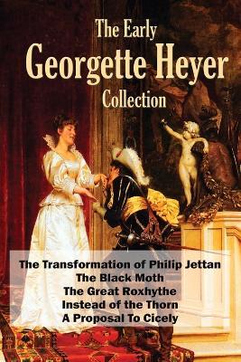 The Early Georgette Heyer Collection - Georgette Heyer