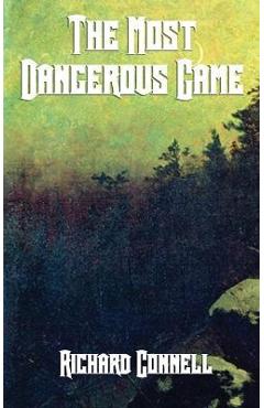 Poza produsului The Most Dangerous Game - Richard Connell