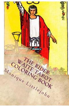 Coperta cărții 'The Rider-Waite Tarot Coloring Book - Monique Littlejohn'