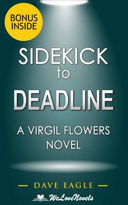 Sidekick - Deadline (A Virgil Flowers Novel, Book 8) by John Sandford - Welovenovels