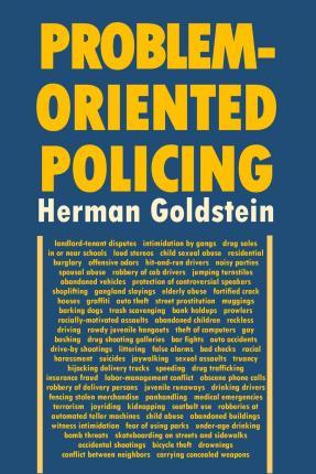 Problem-Oriented Policing - Herman Goldstein