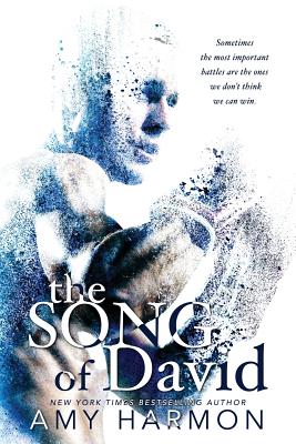 The Song of David - Amy Harmon