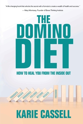 The Domino Diet - Karie Cassell