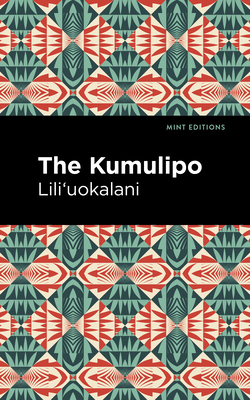 The Kumulipo - Lili'uokalani