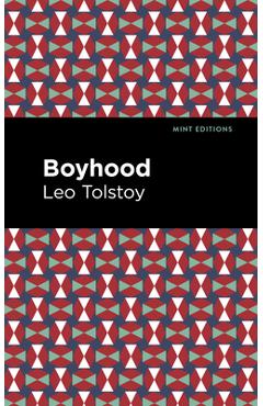 Coperta cărții 'Boyhood - Leo Tolstoy'