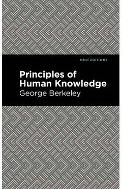 Poza produsului Principles of Human Knowledge - George Berkeley