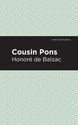 Cousin Pons - Honore De Balzac