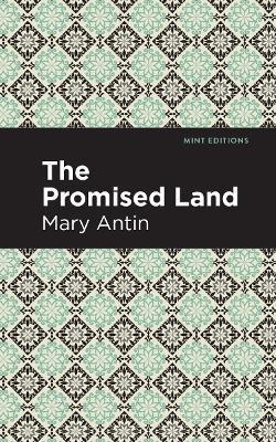 The Promised Land - Mary Antin