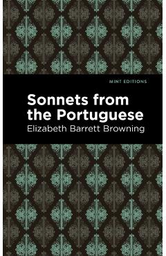 Sonnets from the Portuguese - Elizabeth Barrett Browning