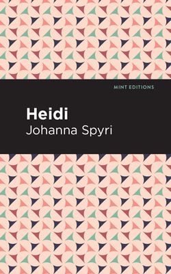 Heidi - Johanna Spyri