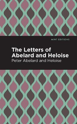 The Letters of Abelard and Heloise - Peter Abelard