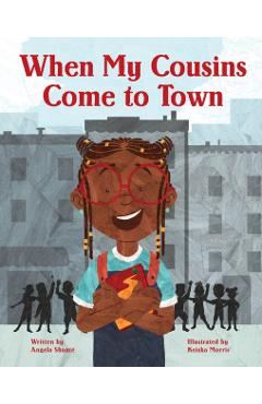 When My Cousins Come to Town - Angela Shant