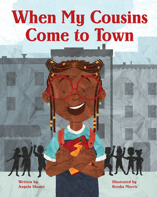 When My Cousins Come to Town - Angela Shant�