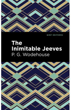 The Inimitable Jeeves - P. G. Wodehouse