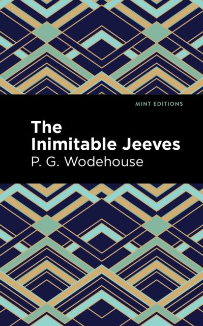 The Inimitable Jeeves - P. G. Wodehouse