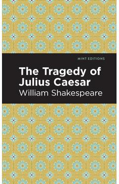 Coperta cărții 'Julius Caesar - William Shakespeare'