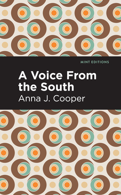 A Voice from the South - Anna J. Cooper