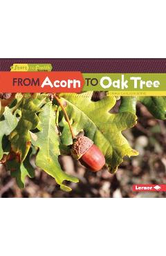 Poza produsului From Acorn to Oak Tree - Emma Carlson-berne