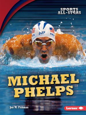 Michael Phelps - Jon M. Fishman