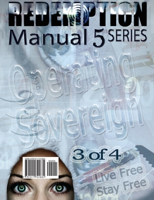 Redemption Manual 5.0 - Book 3: Operating Sovereign - Americans Bulletin
