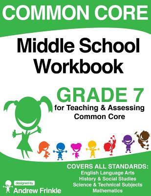 Common Core Middle School Workbook Grade 7 - Andrew Frinkle