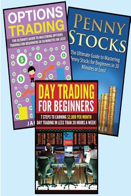 Stocks: 3 in 1 Master Class Box Set: Book 1: Day Trading for Beginners + Book 2: Penny Stocks + Book 3: Options Trading - Harold Martishy