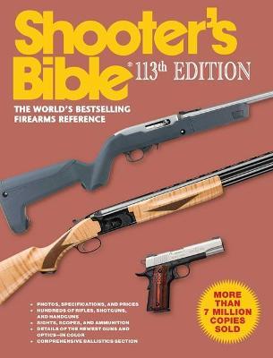 Shooter's Bible 113th Edition - Jay Cassell