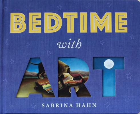 Bedtime with Art - Sabrina Hahn