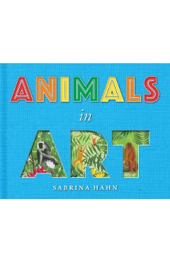 Animals in Art - Sabrina Hahn