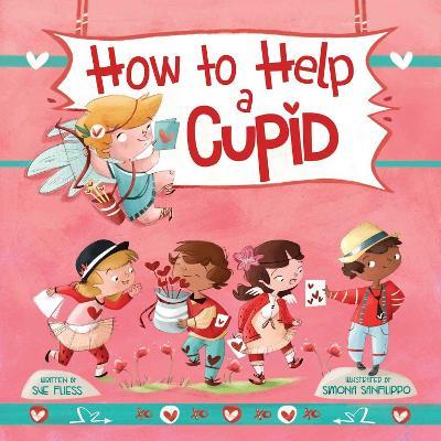 How to Help a Cupid, 7 - Sue Fliess