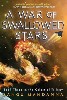 A War of Swallowed Stars, 3 - Sangu Mandanna