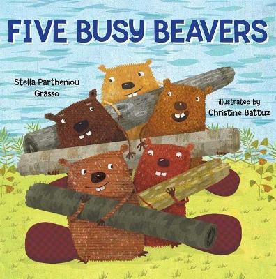 Five Busy Beavers - Stella Partheniou Grasso