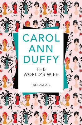 The World's Wife - Ann Duffy
