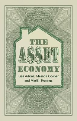 The Asset Economy - Lisa Adkins