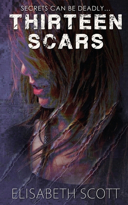 Thirteen Scars - Elisabeth Scott